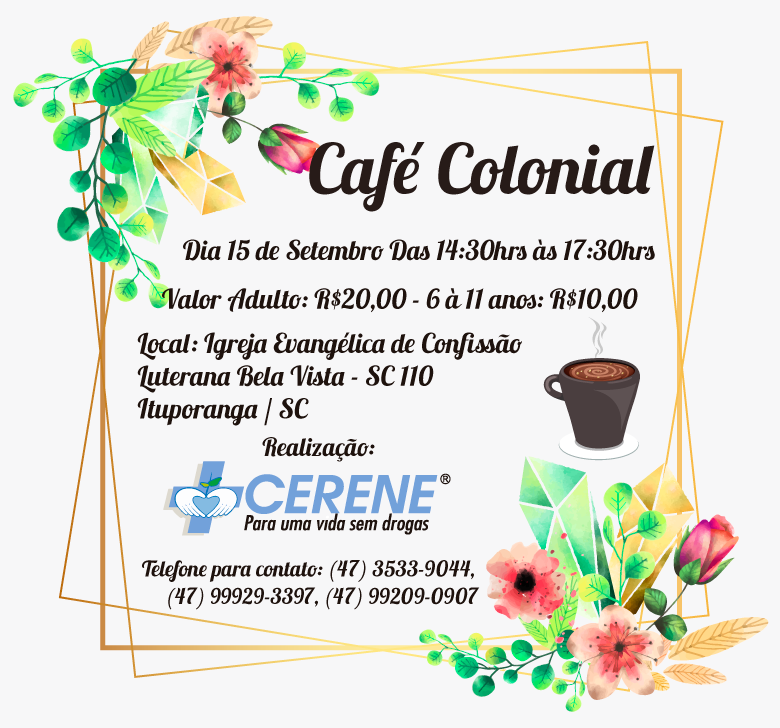 Cerene de Ituporanga promove Café Colonial beneficente
