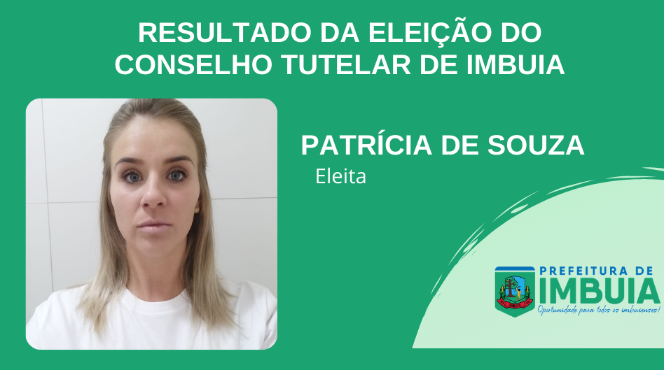 Patrícia de Souza é eleita conselheira tutelar em Imbuia