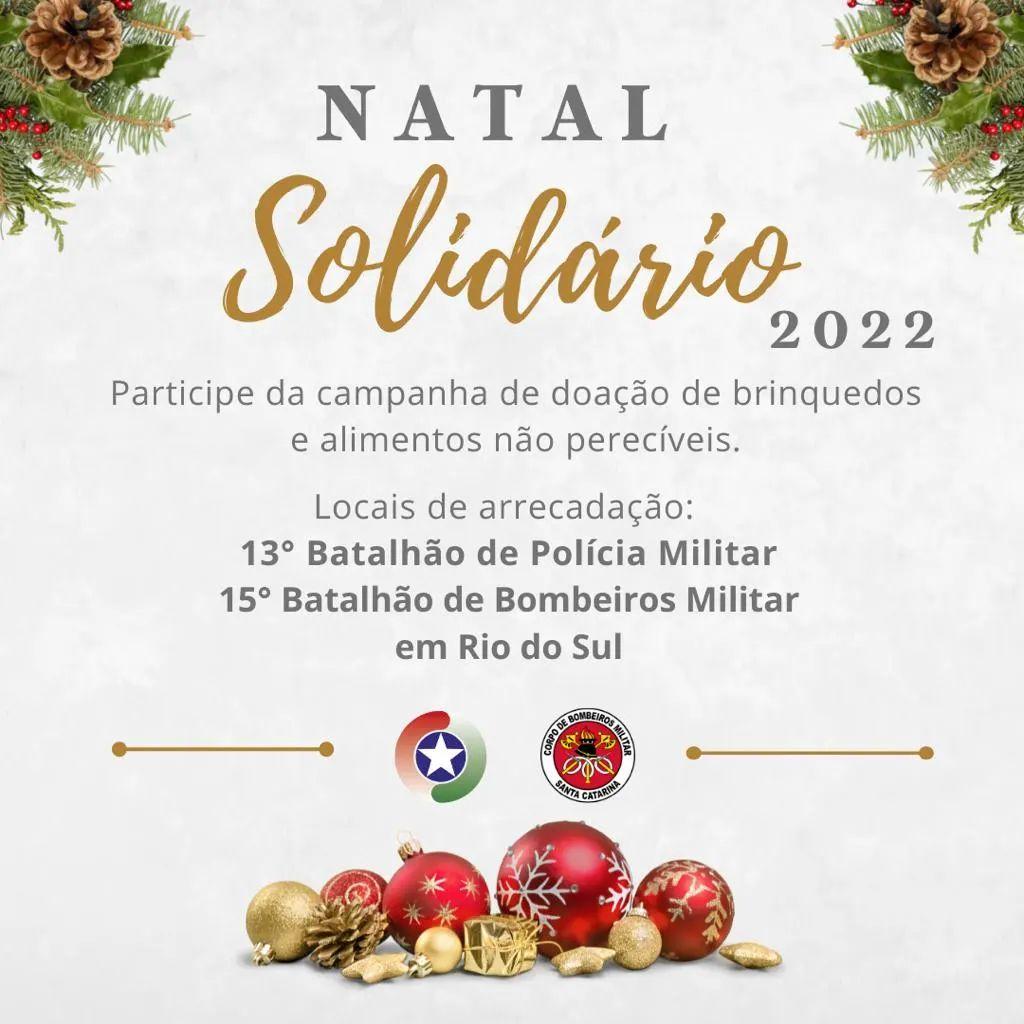 Polícia Militar e Corpo de Bombeiros de Rio do Sul promovem Campanha Natal Solidário 2022