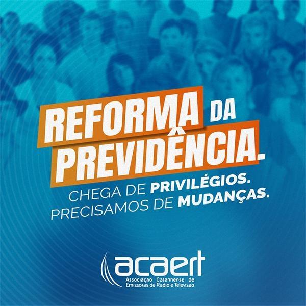 ACAERT lança campanha em favor da reforma da previdência no estado e nos municípios catarinenses