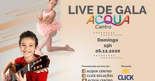 Acqua Centro promove Live de Gala em Ituporanga