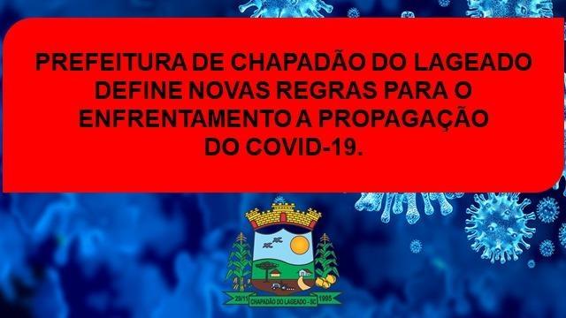 Administração de Chapadão do Lageado amplia medidas restritivas para evitar aumento de casos de coronavírus