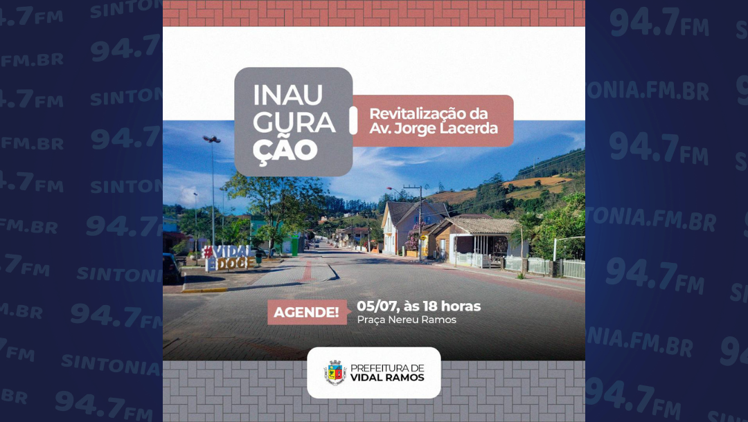 Administração de Vidal Ramos inaugura a revitalização da Avenida Jorge Lacerda nesta sexta-feira (05)