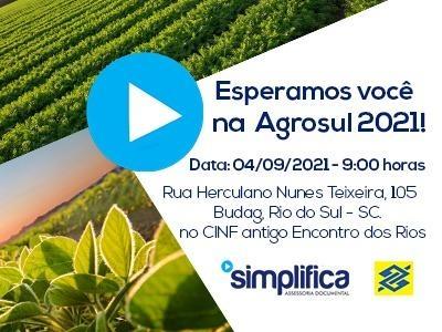 Agrosul 2021 oferece oportunidades de negócios aos agricultores do Alto Vale