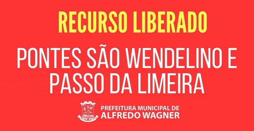 Alfredo Wagner recebe recursos para concluir pontes de São Wendelino e Passo da Limeira