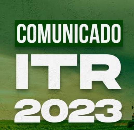 Atenção agricultor: Receita Federal divulga prazo e regras para envio da DITR 2023