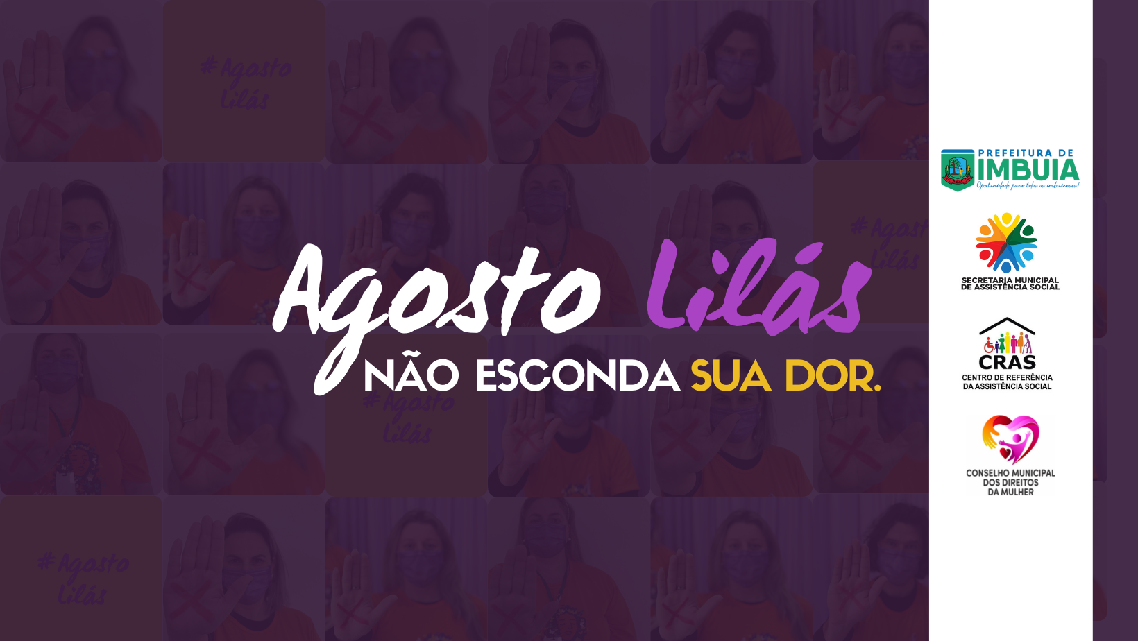 Atividades alusivas ao Agosto Lilás são promovidas em Imbuia