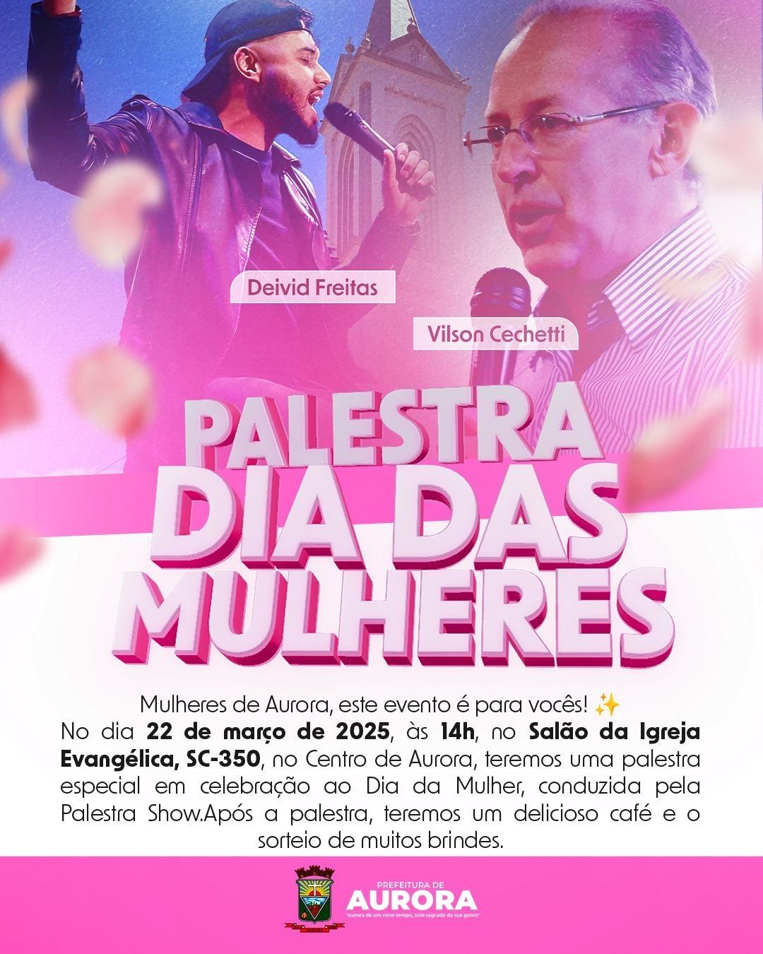 Aurora promove palestra show e café colonial em homenagem às mulheres