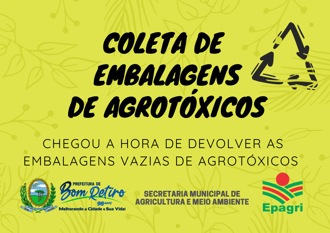 Campanha de Recolhimento de Embalagens Vazias de Agrotóxicos será realizada em Bom Retiro