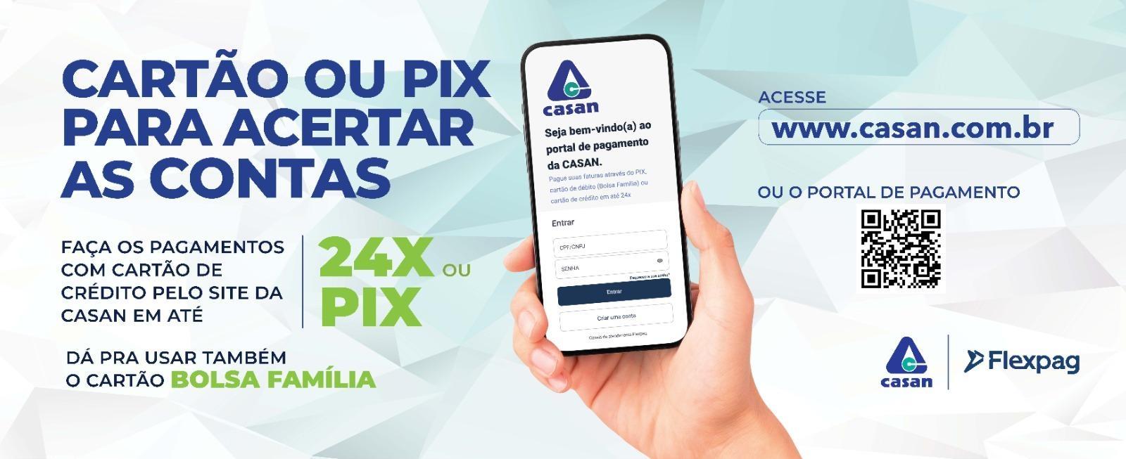 CASAN lança pagamento de faturas on-line com Cartão de Crédito e Pix