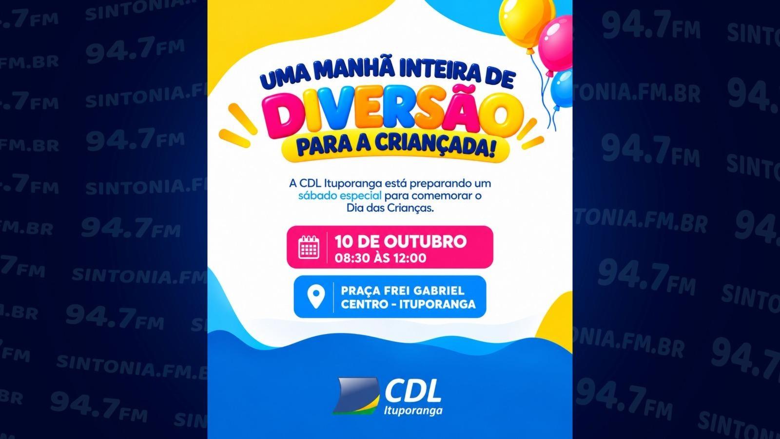 CDL de Ituporanga realiza evento especial neste sábado (10) em comemoração ao Dia das Crianças