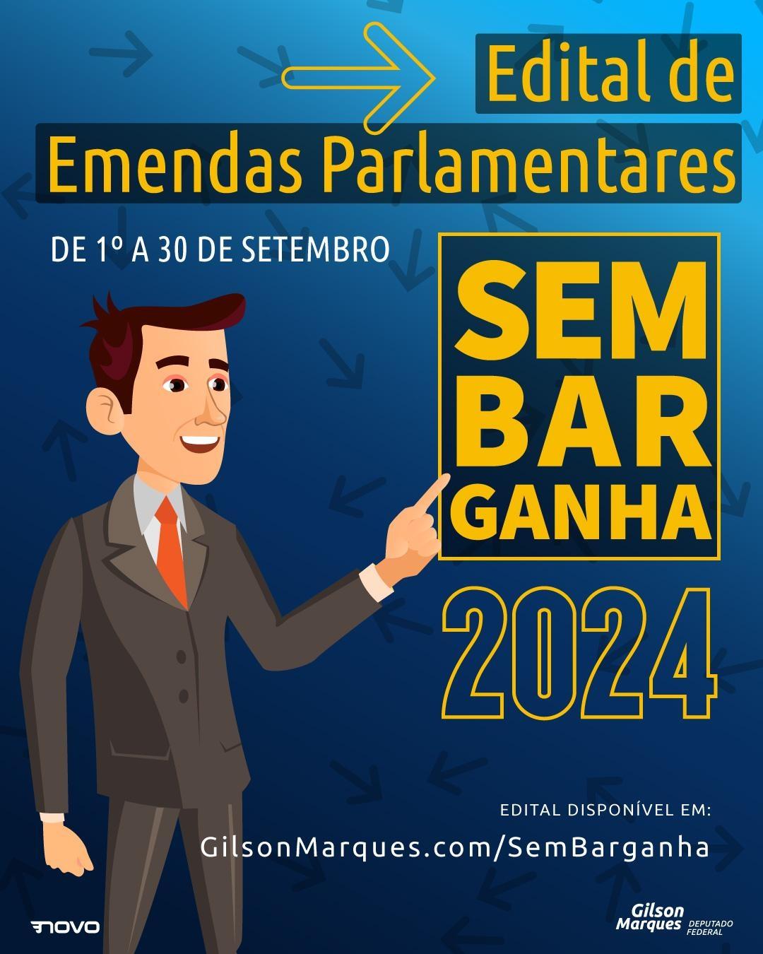 Deputado Federal Gilson Marques lança ferramenta on-line para pedido de emendas parlamentares 