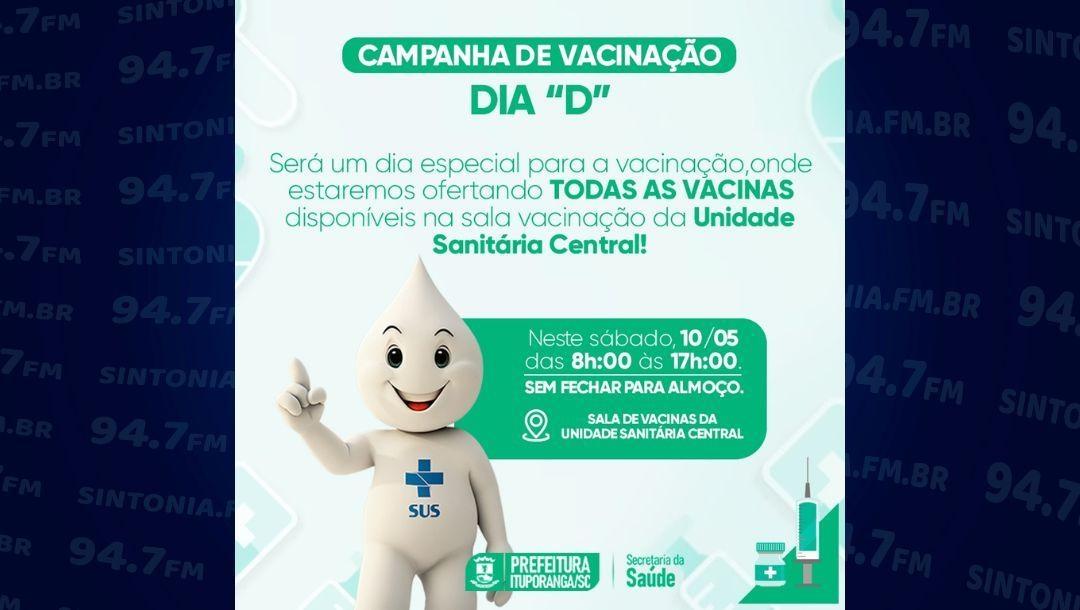 Dia D de vacinação ocorre neste sábado em Ituporanga