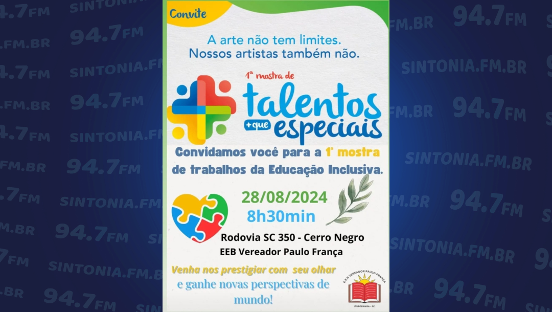 Escola Paulo França realiza 1ª Mostra de Talentos Mais que Especiais