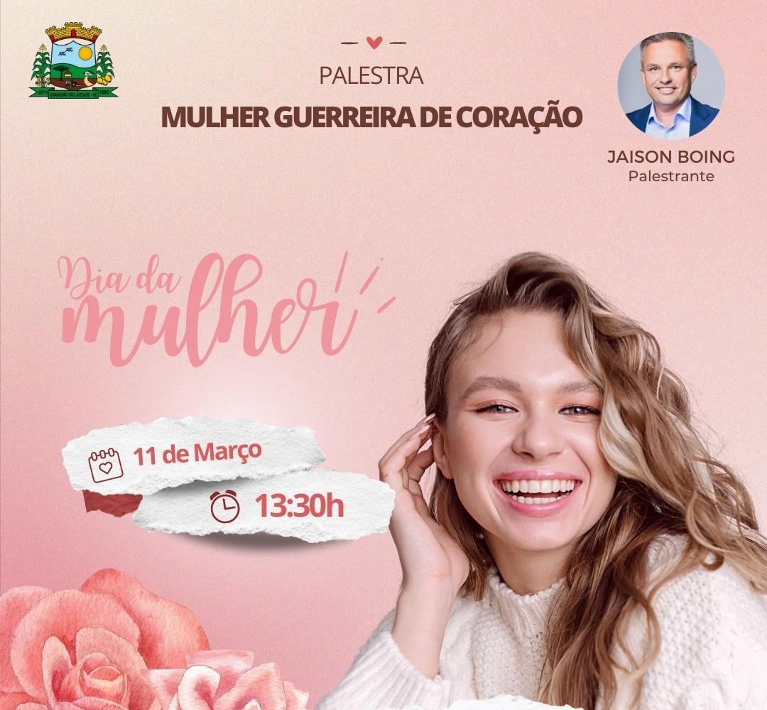 Evento em comemoração ao Dia Internacional da Mulher será realizado hoje (11) em Chapadão do Lageado