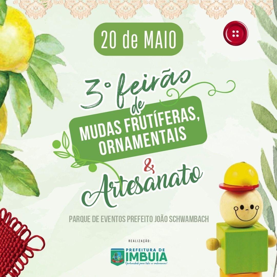 Feirão de Mudas Frutíferas, Ornamentais e Artesanato em Imbuia é transferido para 20 de maio