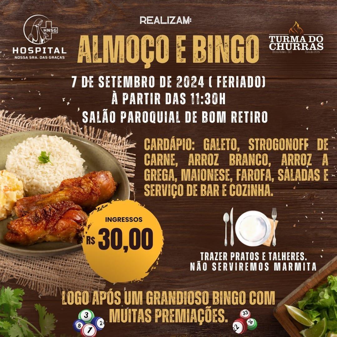 Hospital Nossa Senhora das Graças de Bom Retiro realiza almoço e bingo beneficente