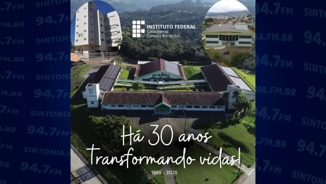 Instituto Federal Catarinense celebra 30 anos com programação especial em Rio do Sul