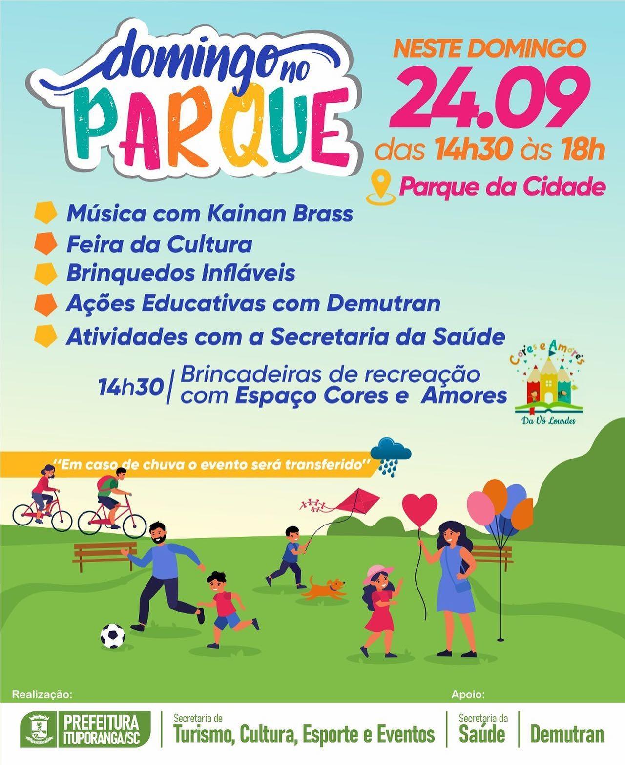 Ituporanga terá mais uma edição do Domingo no Parque.