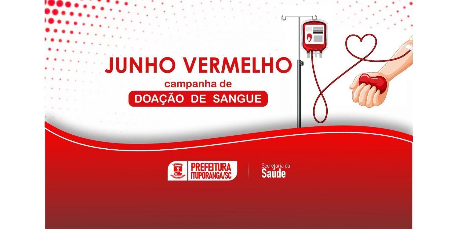 Junho Vermelho: Campanha de Doação de Sangue é realizada em Ituporanga