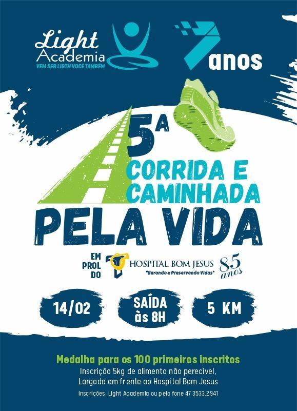 Ligth Academia realiza 5ª Corrida e Caminhada pela Vida em prol do Hospital Bom Jesus