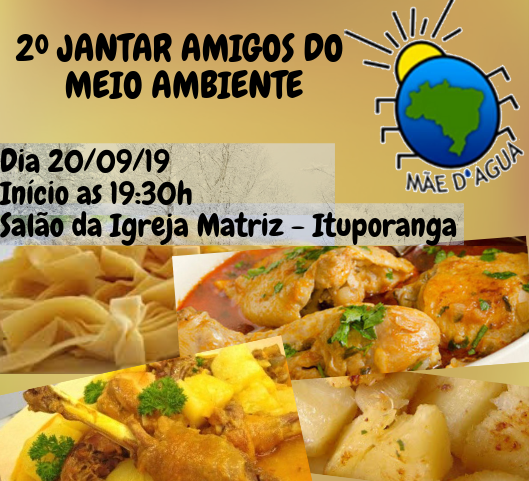 Mãe d’Água promove jantar dos Amigos do Meio Ambiente em Ituporanga