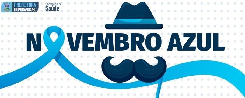 Movimento Novembro Azul terá programação especial em Ituporanga 
