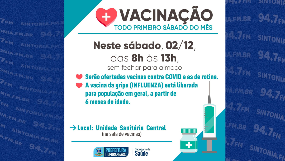 Neste sábado (02) tem vacinação na Unidade Sanitária Central de Ituporanga