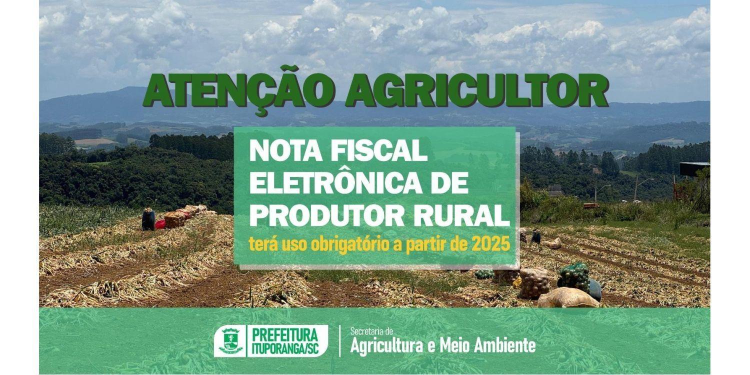 Nota Fiscal Eletrônica será obrigatória para produtores rurais a partir de janeiro de 2025