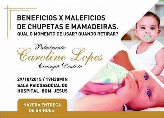 Benefícios e Malefícios de chupetas e mamadeiras é tema do Curso de Gestantes do Hospital Bom Jesus 
