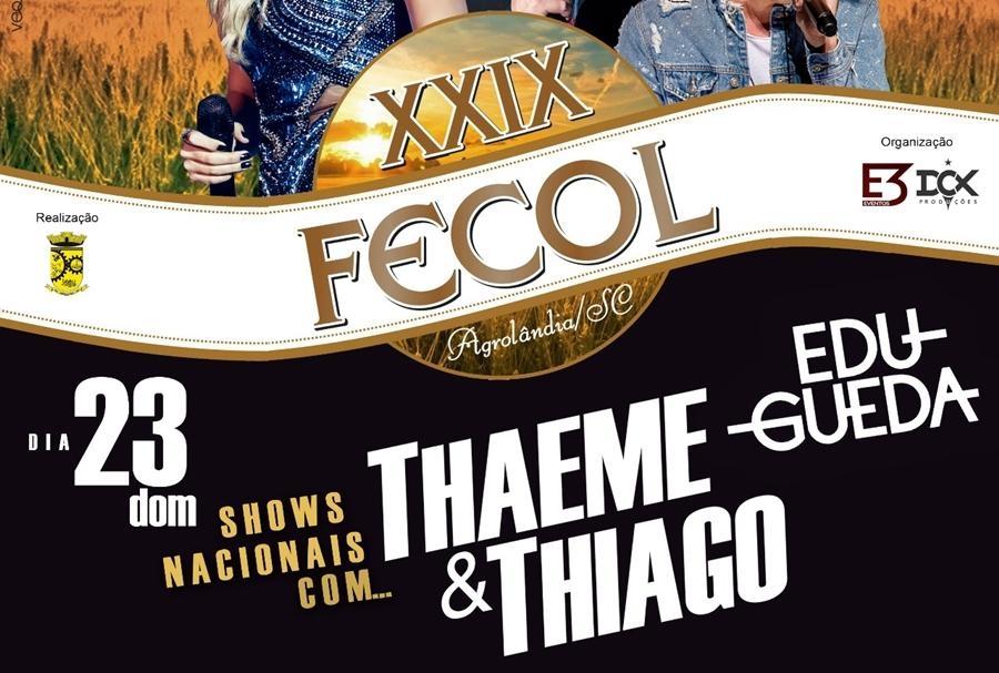 Organização da FECOL de Agrolândia decide que shows nacionais serão gratuitos 