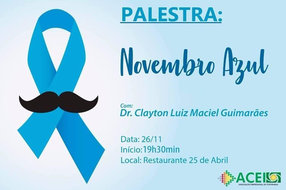 Novembro Azul será tema de palestra promovida pela ACEI em Ituporanga