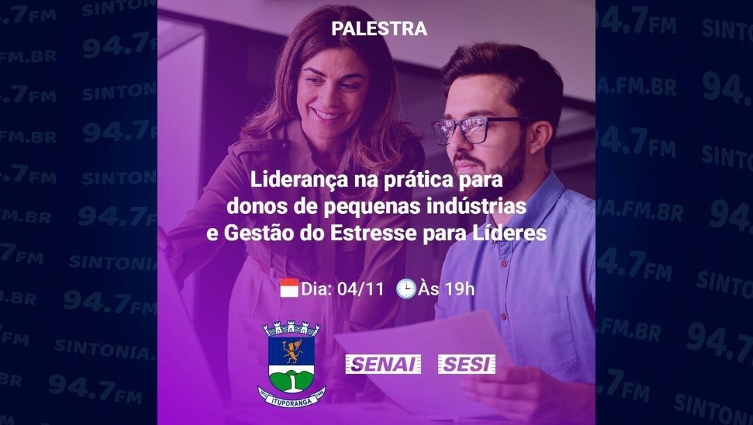 Palestra sobre liderança, inovação e gestão do estresse acontece em Ituporanga nesta terça (04)