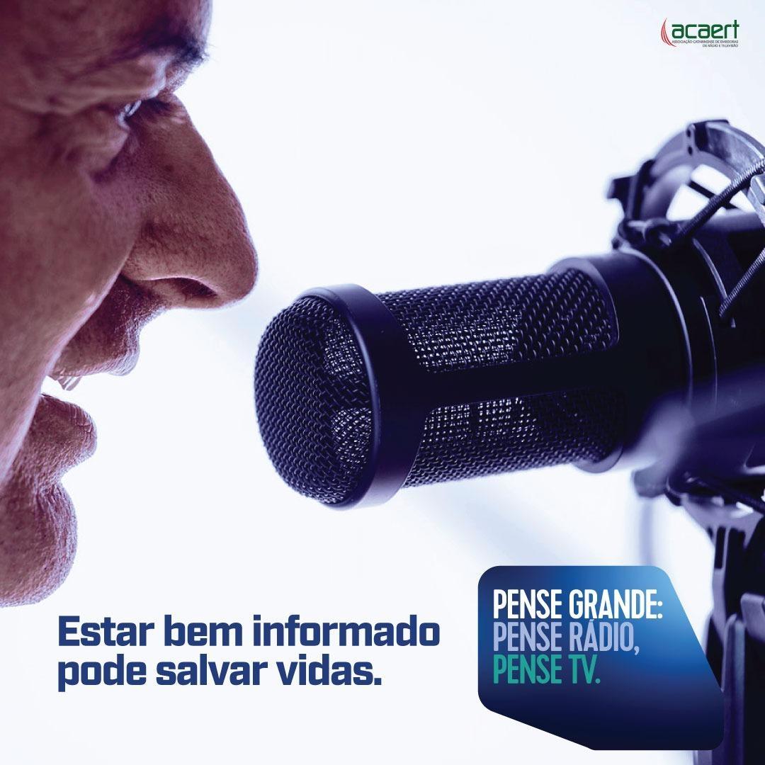 PENSE GRANDE: Movimento da ACAERT destaca o rádio e a tv no combate à pandemia do coronavírus 