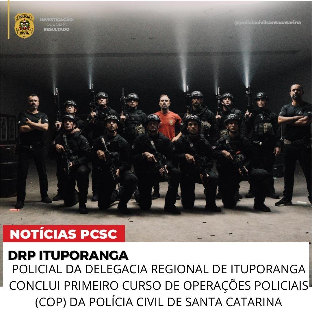Policial da Delegacia Regional de Ituporanga conclui curso de operações táticas da Polícia Civil