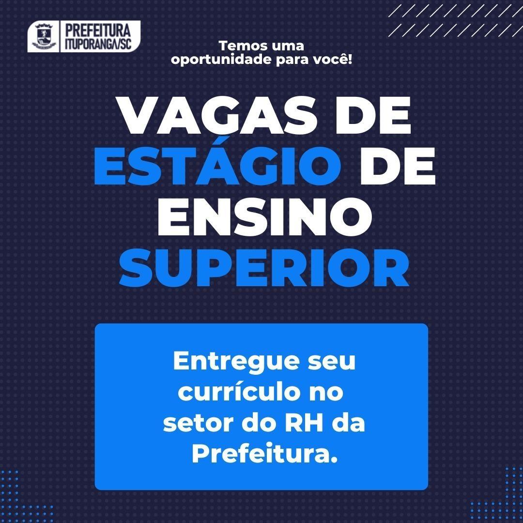 Prefeitura de Ituporanga abre vagas de estágio
