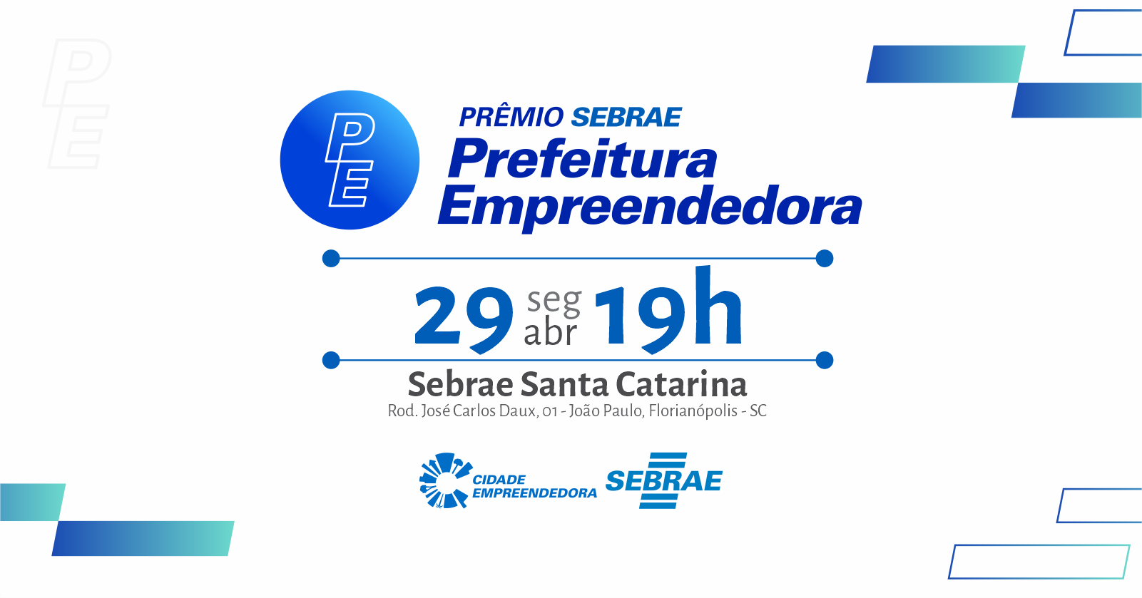 Prefeituras de Ituporanga, Vidal Ramos e Aurora concorrem na fase Estadual do Prêmio Sebrae Prefeitura Empreendedora