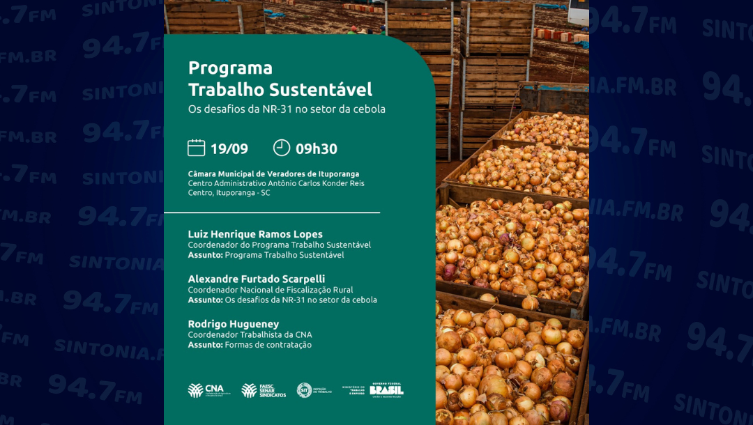 Programa Trabalho Sustentável debaterá os desafios da NR 31 na produção de cebola