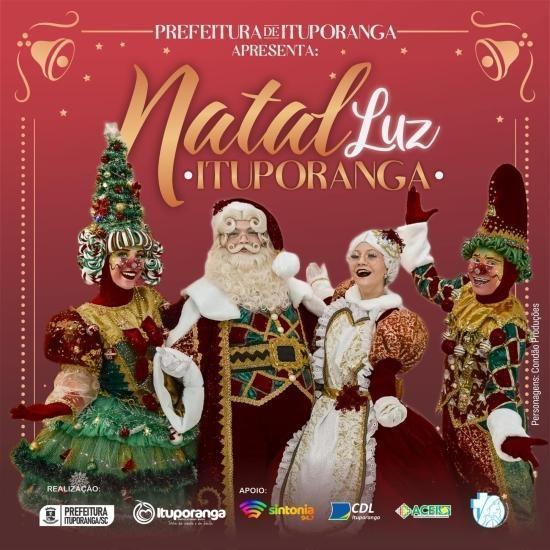 Programação do Natal Luz em Ituporanga continua neste final de semana