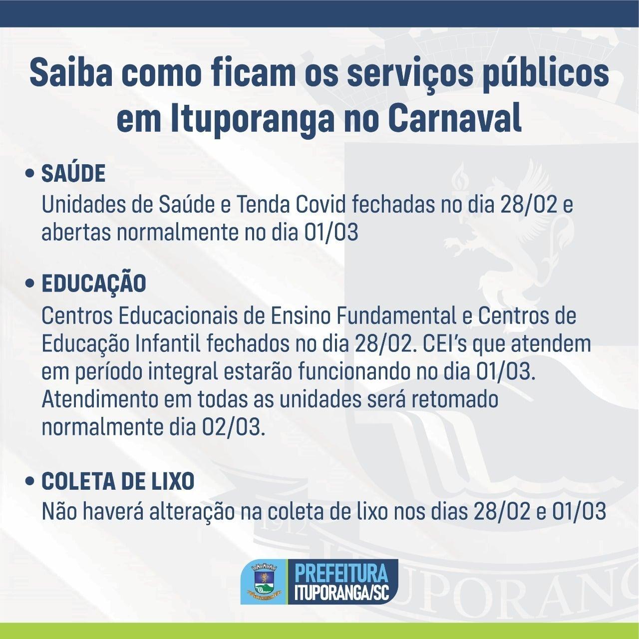 Saiba como ficam os atendimentos essenciais de Ituporanga durante o feriado de carnaval