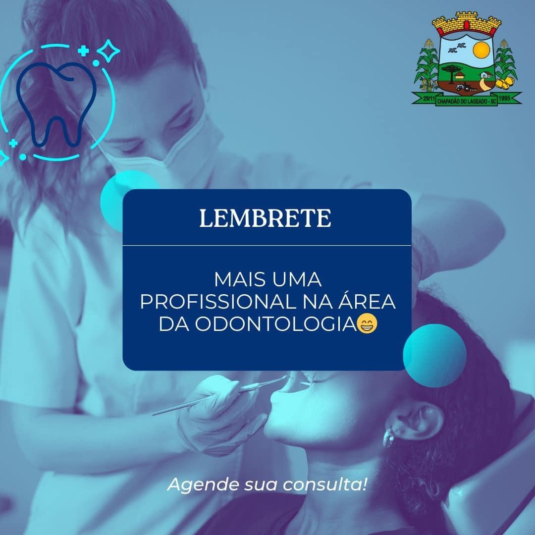 Secretaria de Saúde de Chapadão do Lageado conta com mais uma profissional na área da odontologia