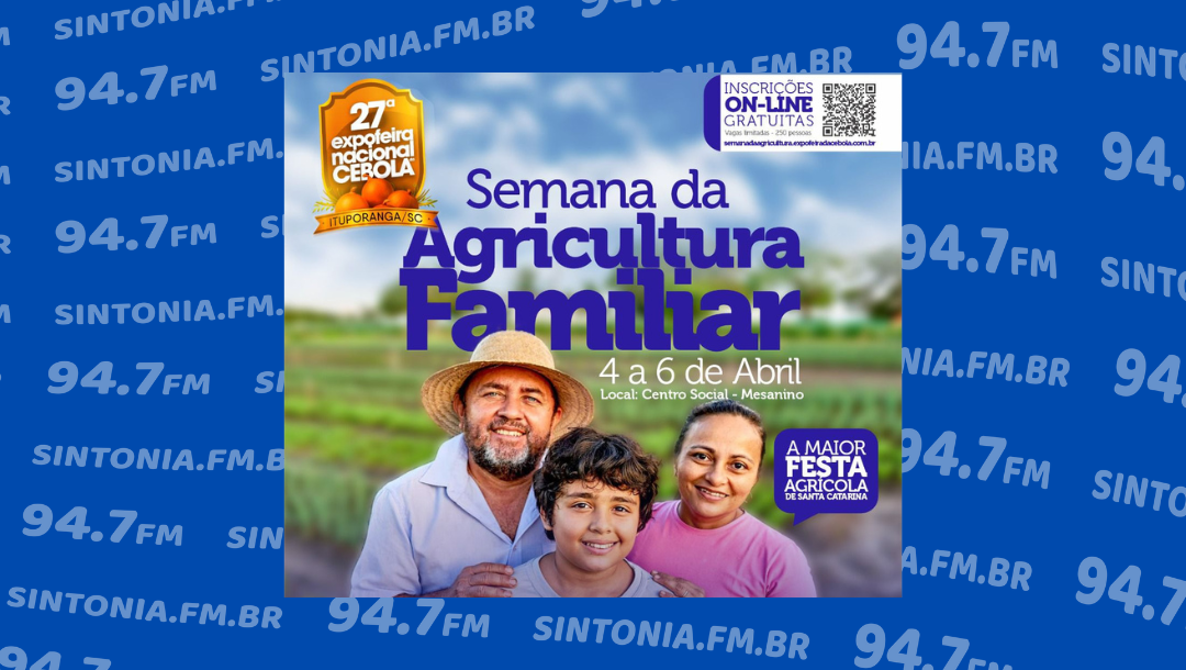 Turismo e Empreendedorismo de Ituporanga serão temas de Seminário na 27ª Expofeira Nacional da Cebola