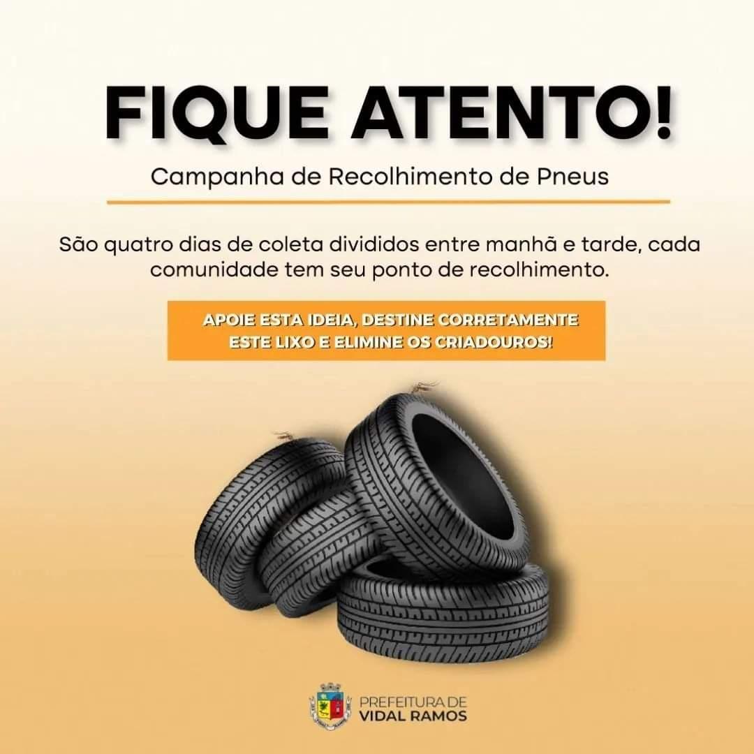 Vidal Ramos promove a primeira campanha de recolhimento de pneus